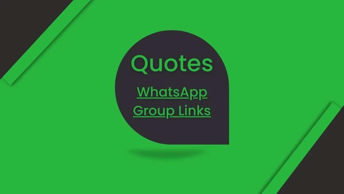 Quotes WhatsApp Group Links