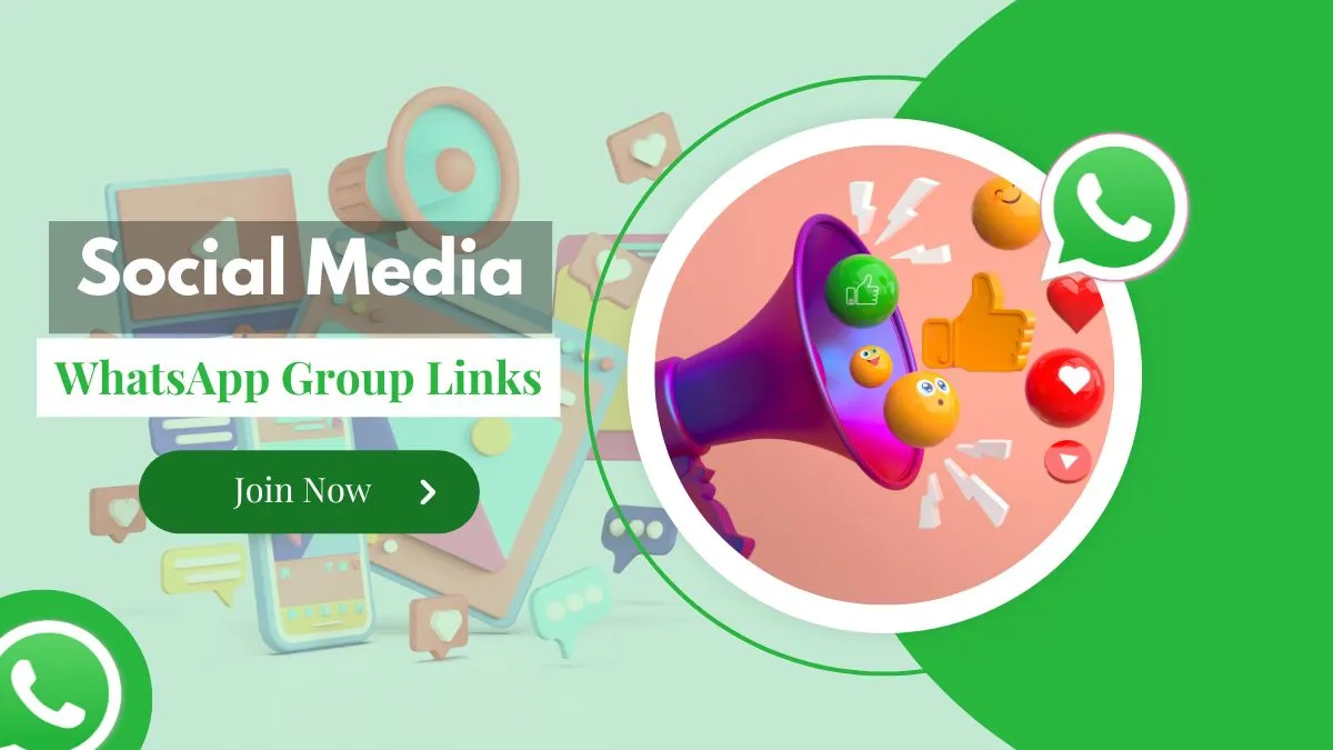 Social Media WhatsApp Group Links