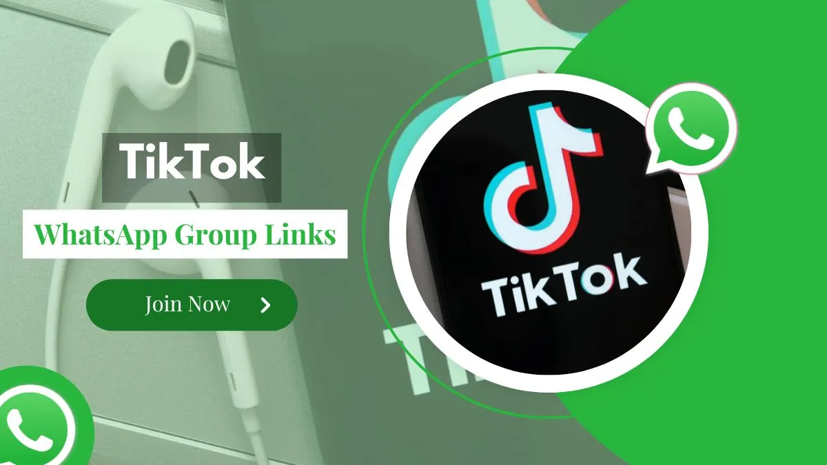 TikTok WhatsApp Group Links