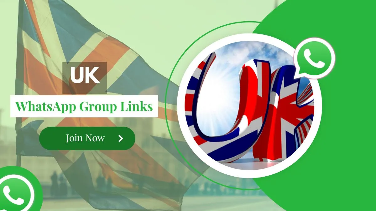 UK WhatsApp Group Links